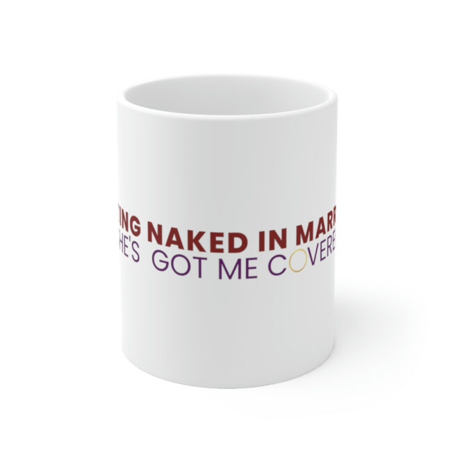 GINM She's Got Me Covered | Ceramic Mug 11oz